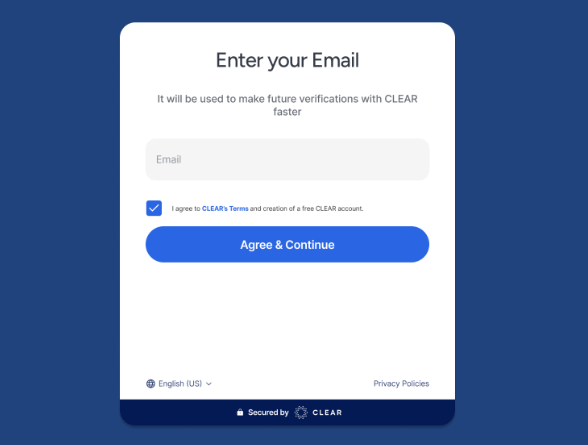 Enter your email to make future verifications with CLEAR faster.